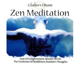 Chakras Dream Zen Meditation CD